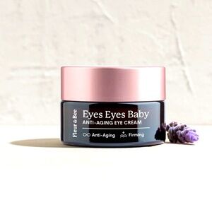 Fleur & Bee
ANTI-AGING EYE CREAM
Eyes Eyes Baby 0.6 oz. NEW